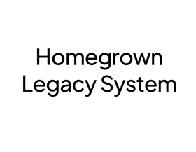 homegrown-legacy-system-3